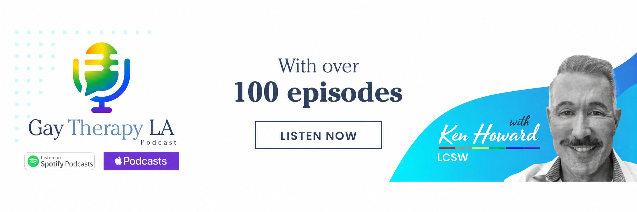 Gay Therapy LA Podcast with Ken Howard, LCSW